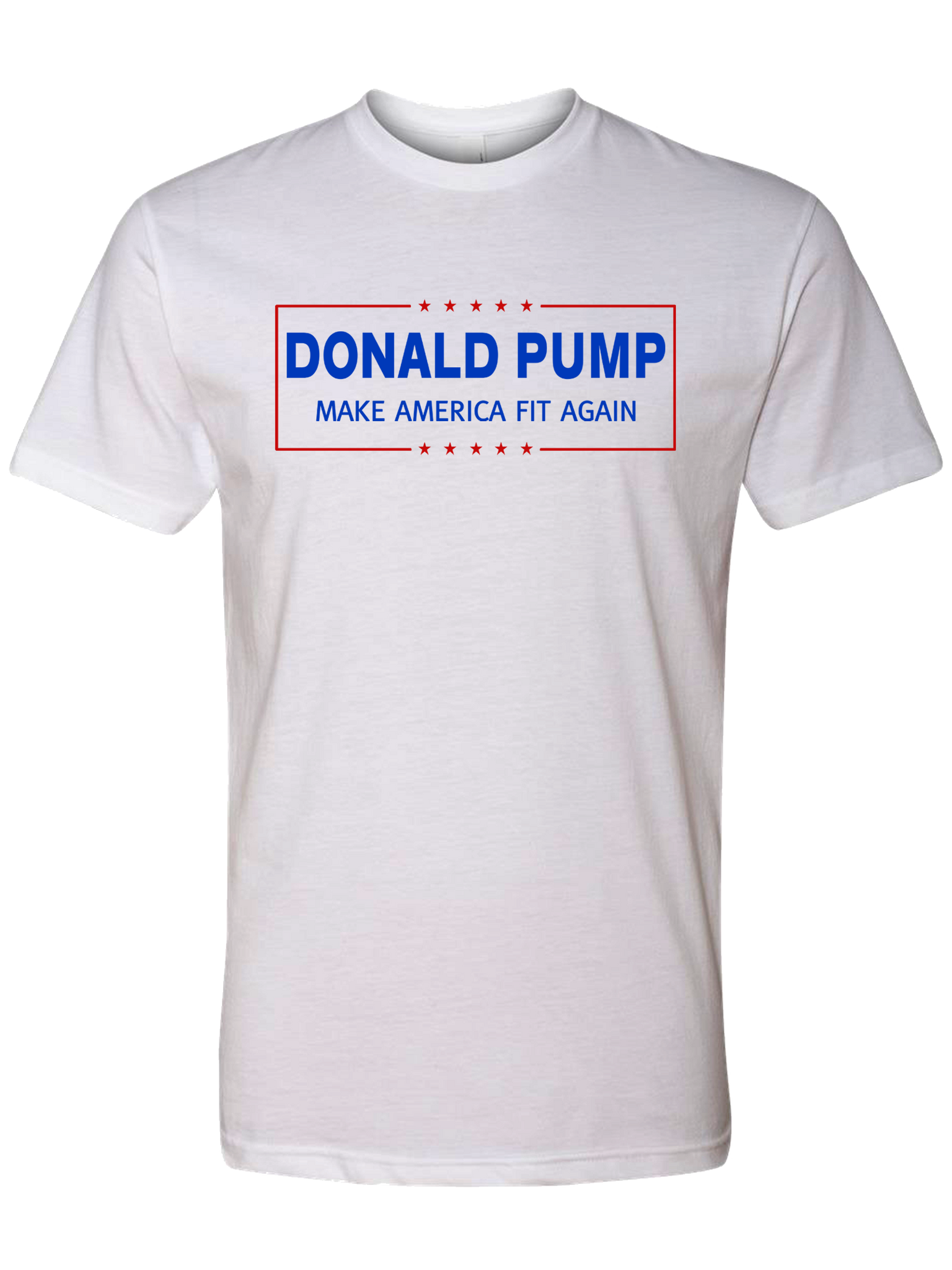 Donald Pump - Make America Fit Again Short Sleeve Workout Tee - Support the Pump